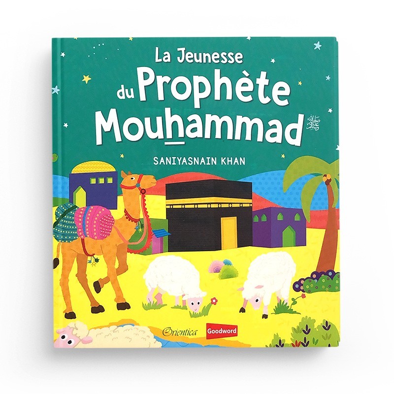 La jeunesse du prophète Mouhammad