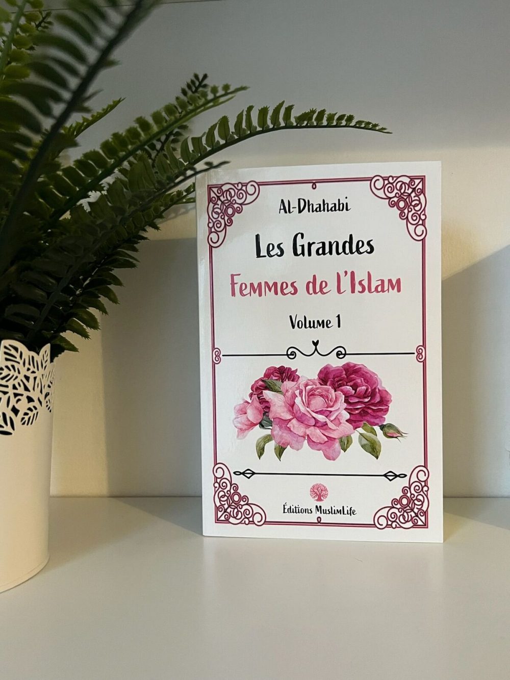 Les grandes femmes de l’islam : volume 1