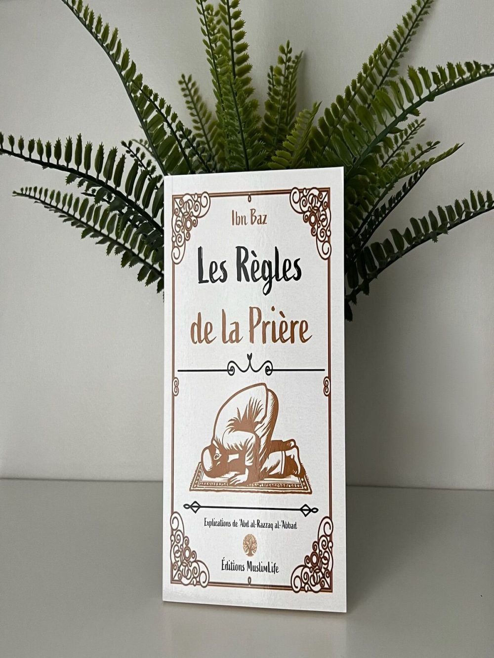 Les règles de la prière