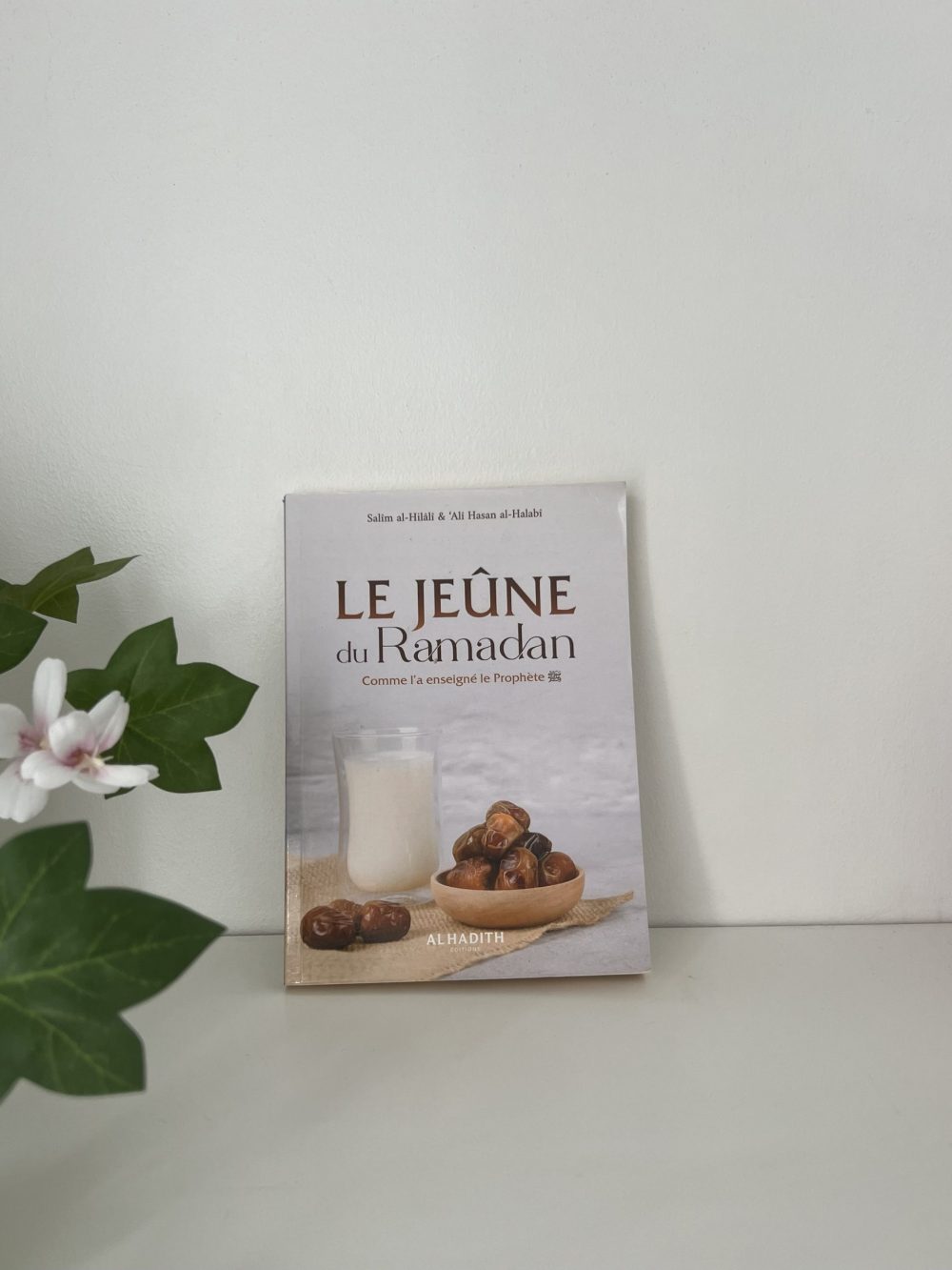 Le jeûne du Ramadan comme l’a enseigné le prophète